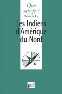 Les Indiens d'Amérique du Nord