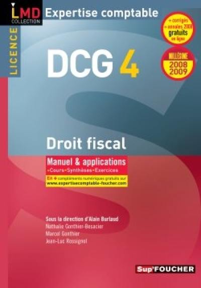 DCG 4, droit fiscal : manuel & applications