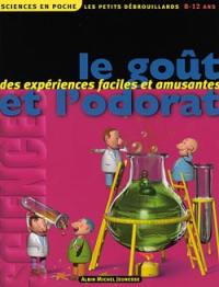 Les petits débrouillards. Vol. 3. Le goût et l'odorat