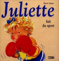 Juliette fait du sport