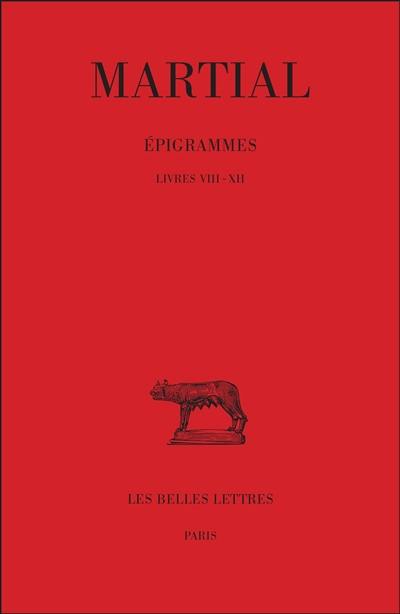 Epigrammes. Vol. 2-1. Livres VIII-XII