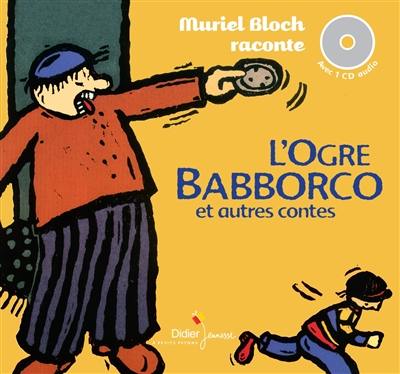 L'ogre Babborco et autres contes