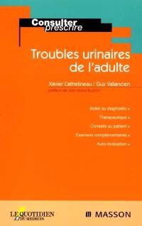 Troubles urinaires de l'adulte