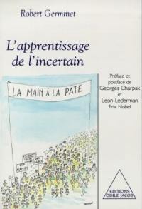 L'apprentissage de l'incertain