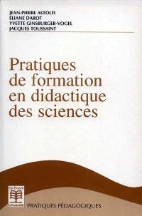 Pratiques de formation en didactique des sciences