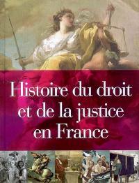 Histoire du droit et de la justice en France