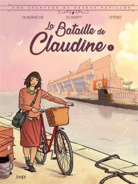 Une aventure du réseau Papillon. Vol. 1. La bataille de Claudine