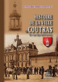 Histoire de la ville de Coutras et de ses environs