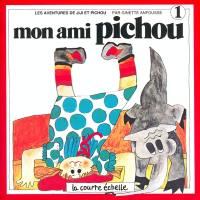 Mon ami Pichou 1