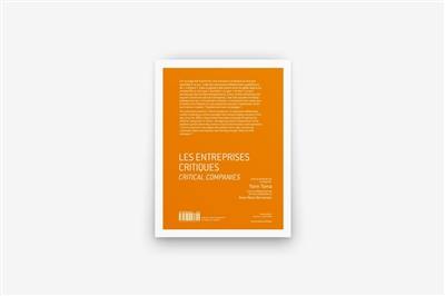 Les entreprises critiques : la critique artiste à l'ère de l'économie globalisée. Critical companies : artistic critique in the era of globalized economy