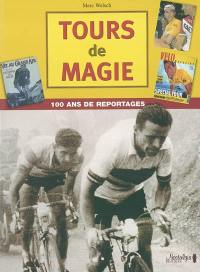 Tours de magie : 100 ans de reportages dans la presse illustrée