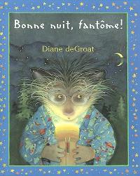 Bonne nuit, fantôme !