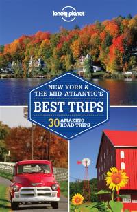 New York & the Mid-Atlantic trips : 30 amazing road trips