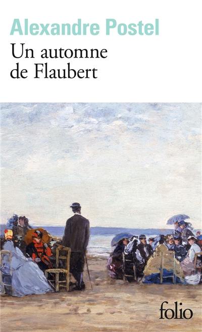 Un automne de Flaubert