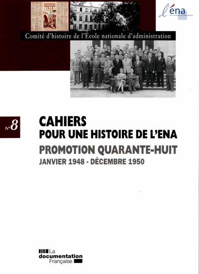 Promotion quarante-huit : janvier 1948-décembre 1950