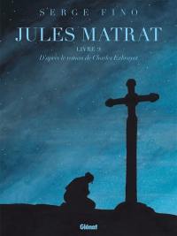 Jules Matrat. Vol. 2