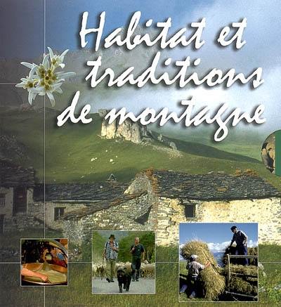 Habitat et traditions de montagne