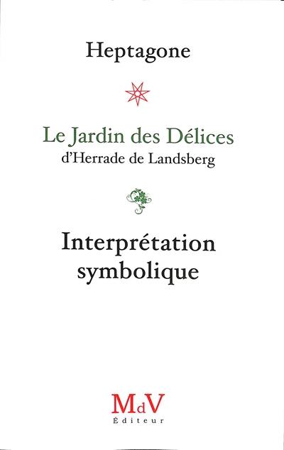 Le jardin des délices, d'Herrade de Landsberg : interprétation symbolique