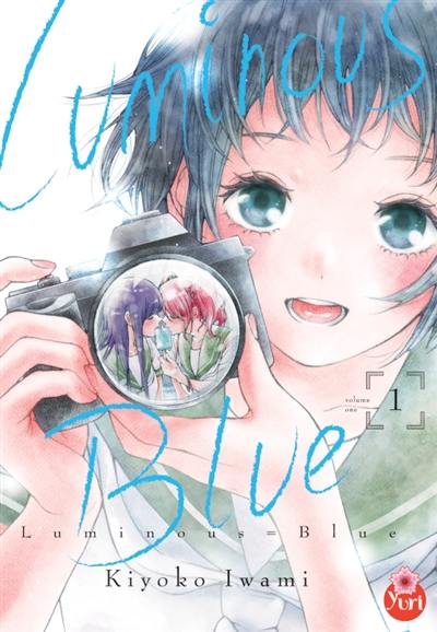 Luminous blue. Vol. 1