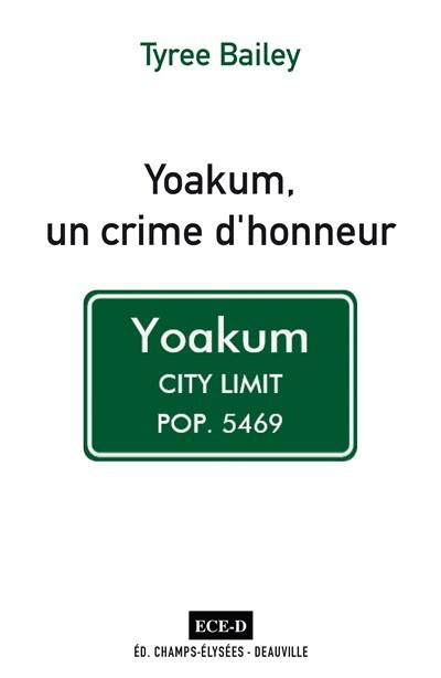 Yoakum, un crime d'honneur