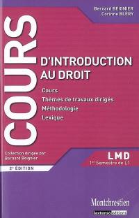 Introduction au droit : cours et travaux dirigés : premier semestre L1