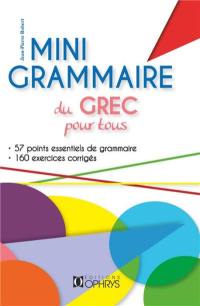 Mini-grammaire du grec pour tous