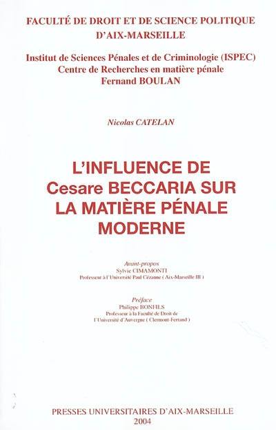 L'influence de Cesare Beccaria sur la matière pénale moderne