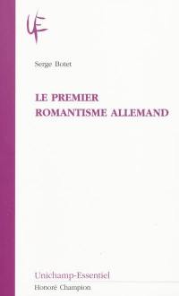 Le premier romantisme allemand