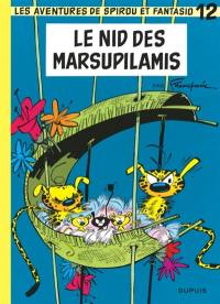 Spirou et Fantasio. Vol. 12. Le nid des marsupilamis