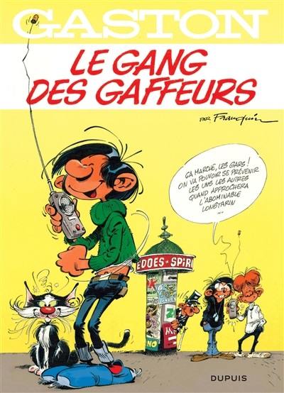 Gaston. Vol. 15. Le gang des gaffeurs