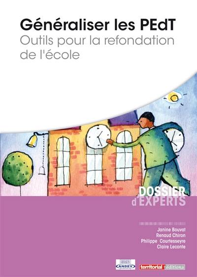 Généraliser les PEDT : outils pour la refondation de l'école