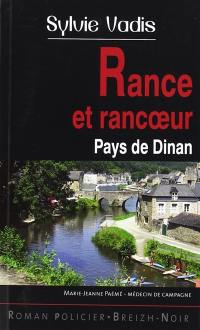 Rance et rancoeur : pays de Dinan