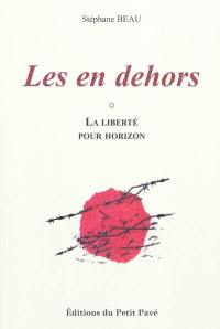 Les en dehors