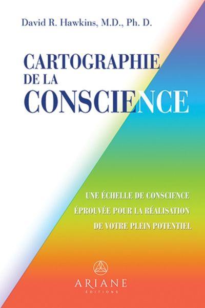 Cartographie de la conscience : Une échelle de conscience éprouvée pour la réalisation de votre potentiel