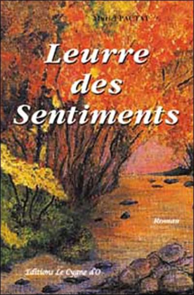 Leurre des sentiments