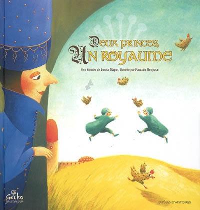 Deux princes, un royaume