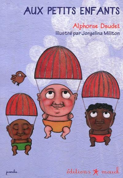 Aux petits enfants