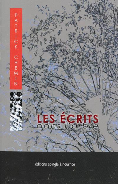 Les écrits dans l'arbre