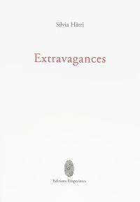 Extravagances