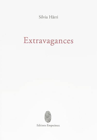 Extravagances