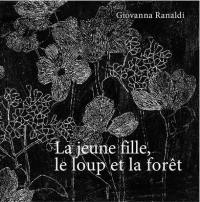 La jeune fille, le loup et la forêt