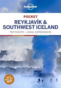 Pocket Reykjavik & Southwest Iceland : top sights, local experiences