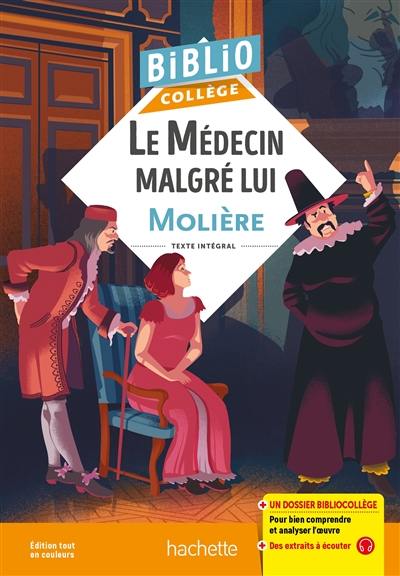 Le médecin malgré lui : texte intégral