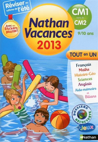 Nathan vacances 2013, du CM1 vers le CM2 : tout en un