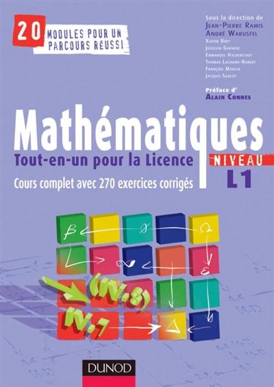 Mathématiques tout-en-un pour la licence : niveau L1 : cours et exercices corrigés