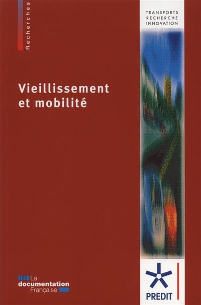 Vieillissement et mobilité