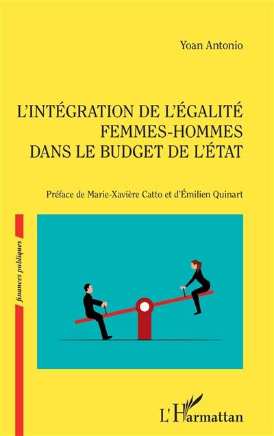 L'intégration de l'égalité femmes-hommes dans le budget de l'Etat