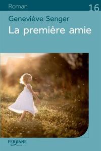 La première amie