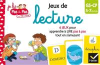 Jeux de lecture, GS-CP, 5-7 ans : 6 jeux pour apprendre à lire pas à pas tout en s'amusant