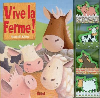 Vive la ferme !